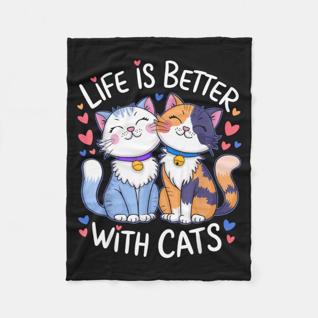 Life Is Better With Cats Cute Cat Lover Valentine' Fleecedecke (Vorderseite)