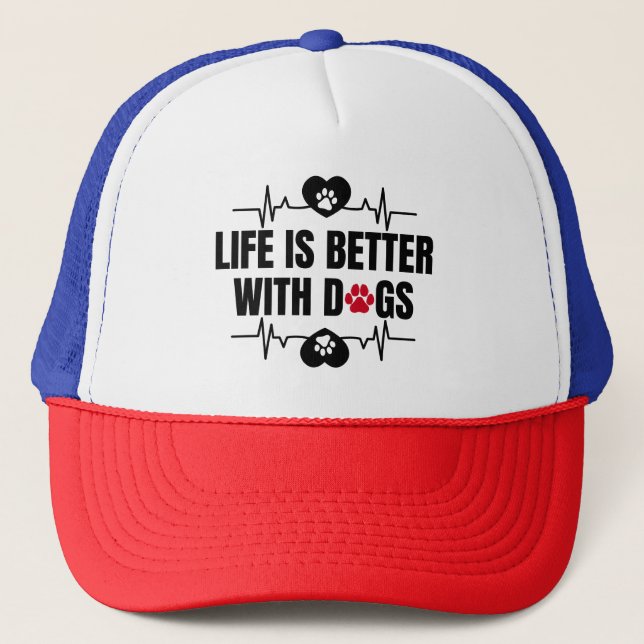 Life is better with dogs truckerkappe (Vorderseite)