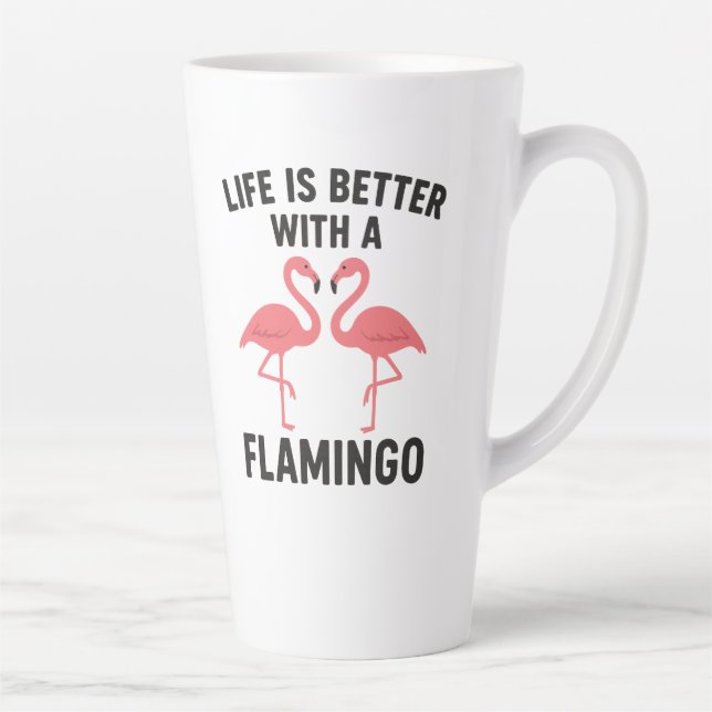 life is better with flamingo milchtasse (Rechts)