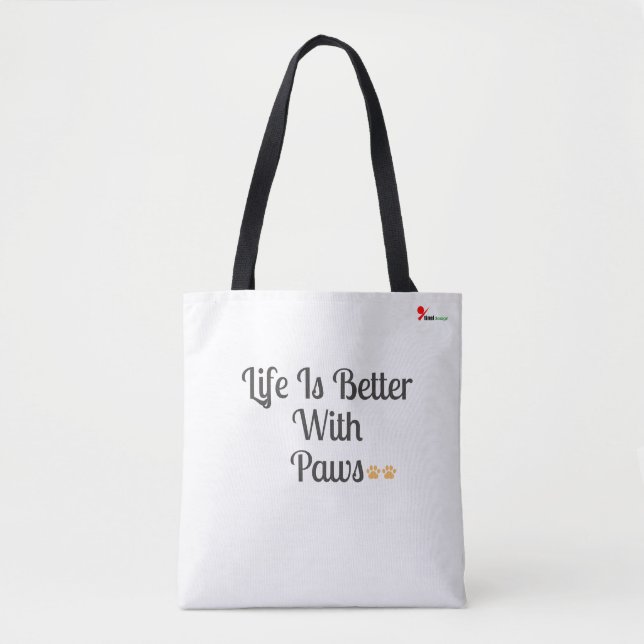 Life is Better with Paws Tote Bag | Minimalist Dog (Vorderseite)