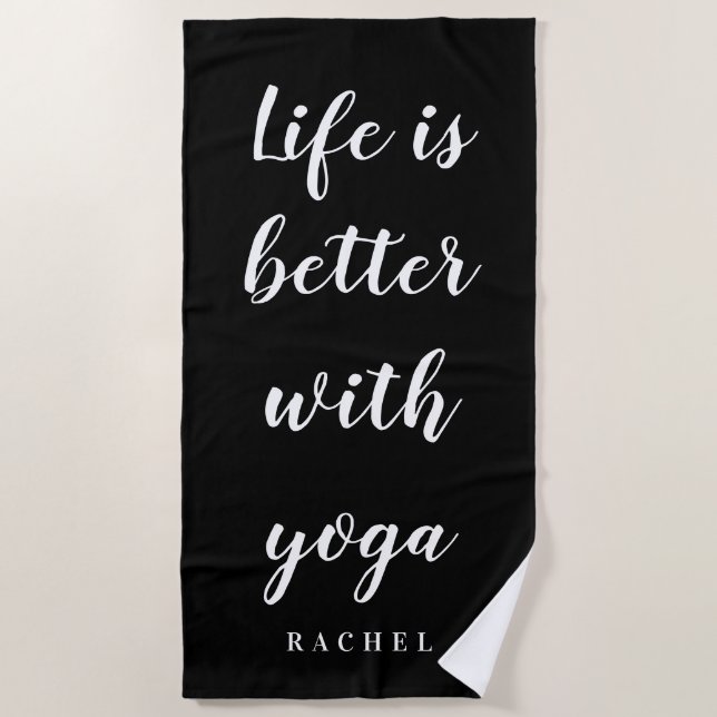 Life is better with yoga custom beach towel gift strandtuch (Vorderseite)