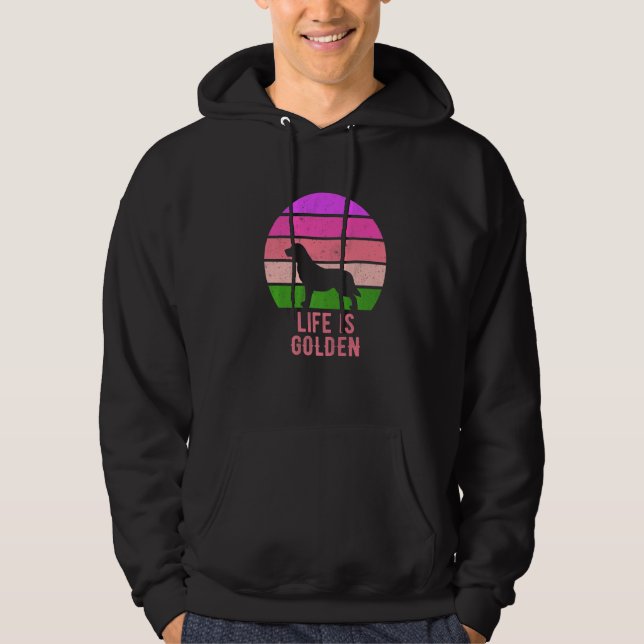 Life Is Golden Golden Retriever Dog Hoodie (Vorderseite)