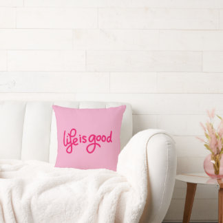 Life Is Good Quote Pillow Light Pink Aesthetic C Kissen