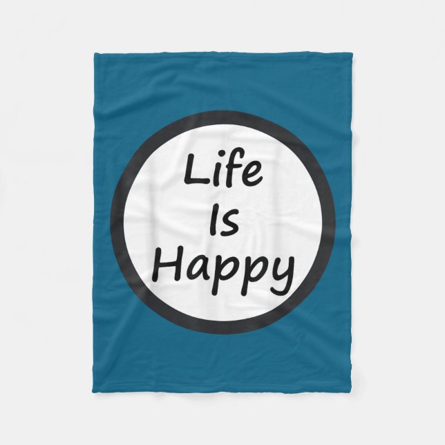 Life Is Happy Shirt  Fleecedecke (Vorderseite)