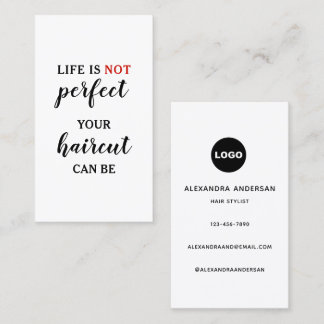Life Is NOT Perfect Modern Typography Hairstylist Visitenkarte