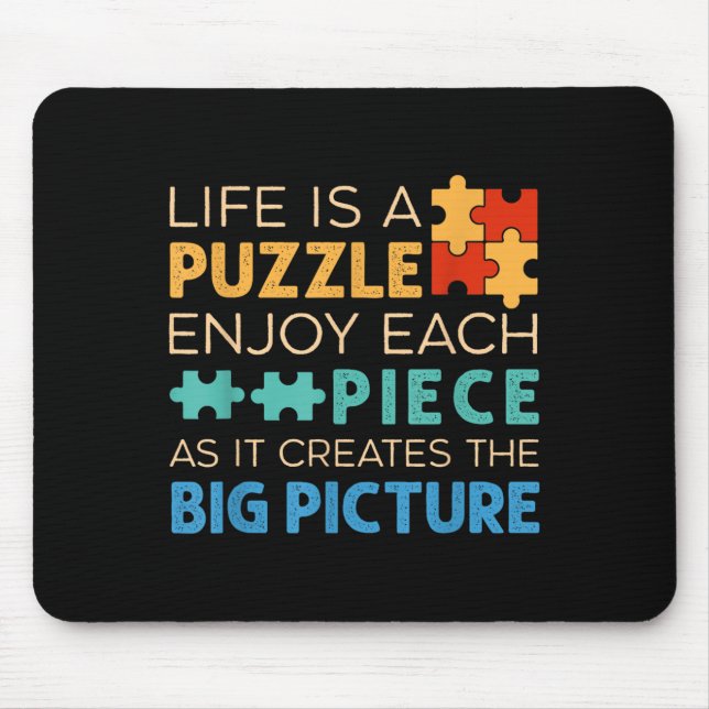 Life Is Puzzle Enjoy Each Ece _ Jigsaw Puzzle Love Mousepad (Vorne)