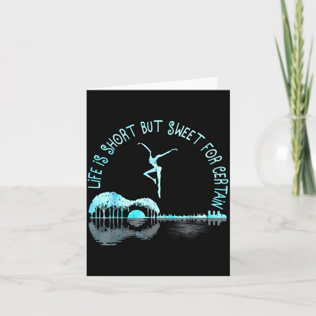 Life Is Short Guitar But Sweet For Certain  Karte (Vorderseite)