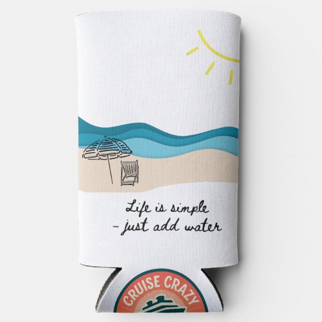 Life Is Simple - Just Add Water Selters Dosenkühler (Vorderseite)