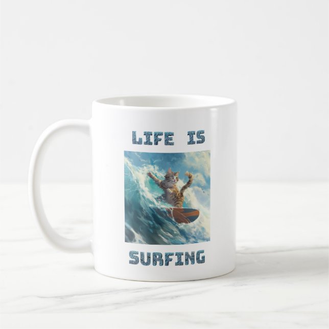 Life Is Surfing - for surf and cats enthusiasts Kaffeetasse (Links)