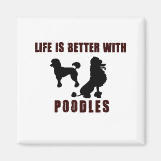 LIfe ist besser mit Poodle Black Design Magnet