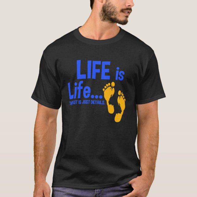 Life ist Life Pro Life Anti Abortion Christlich T-Shirt (Vorderseite)
