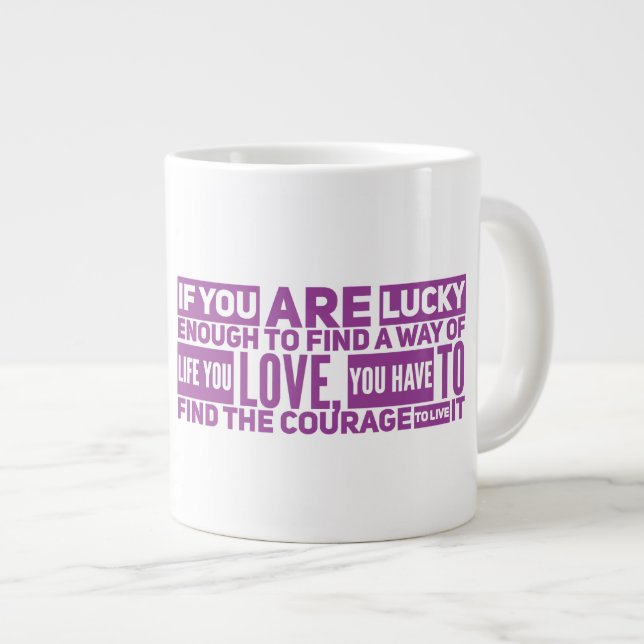 Life Jumbo-Tasse (Vorderseite Rechts)