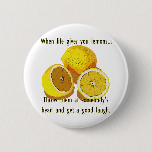 Life Lemons Dark Spaß Funny Yellow Frucht Button