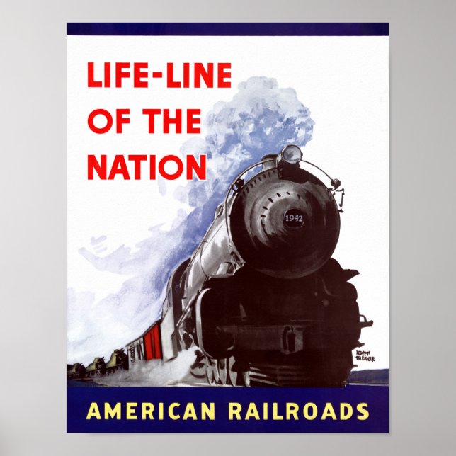 Life Line of the Nation American Railroads Poster (Vorne)