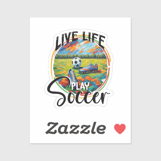 Life Live Play Soccer, Football Player Cool Modern Aufkleber (Blatt)