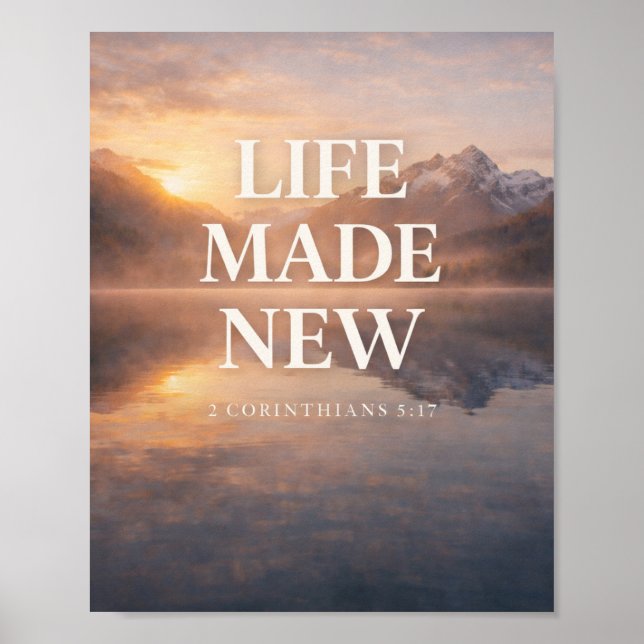 Life Made New Mountain Sunrise Design Poster (Vorne)