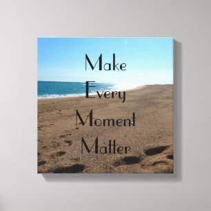 Life Moments Zitate Stretched Canvas Print Leinwanddruck