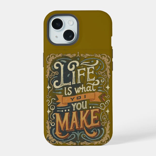 LIfe Quote phone case iPhone 15 Hülle (Rückseite)