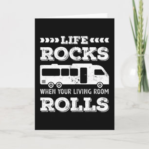 Life Rocks - Funny RV Motorhome Geschenk Karte