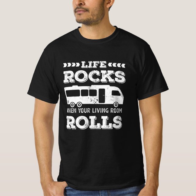 Life Rocks - Funny RV Motorhome Geschenk T-Shirt (Vorderseite)