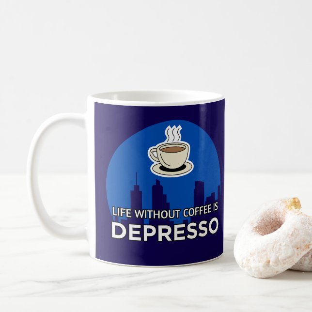 Life Without Coffee Is Depresso Coffee Lover Kaffeetasse (Mit Donut)