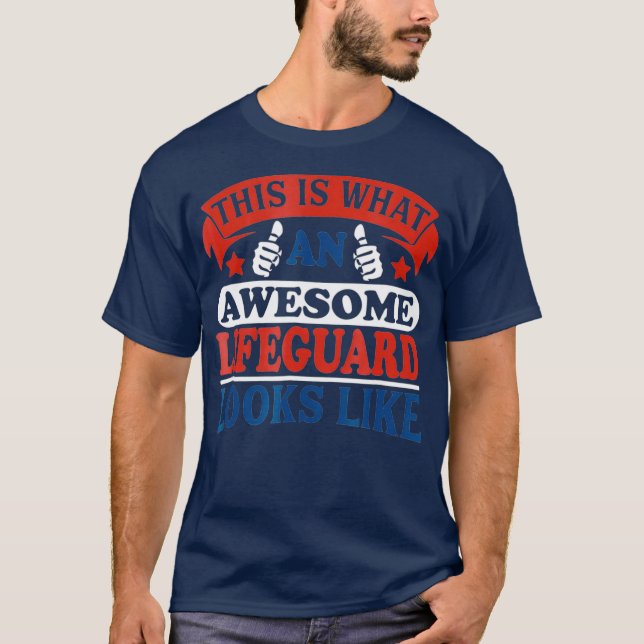 Lifeguard I Phantastisch Looking Lifesaver Tee Shi (Vorderseite)