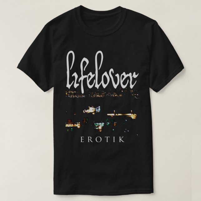 Lifelover - Erotik - depressiver Gestein - Post Pu T-Shirt (Design vorne)