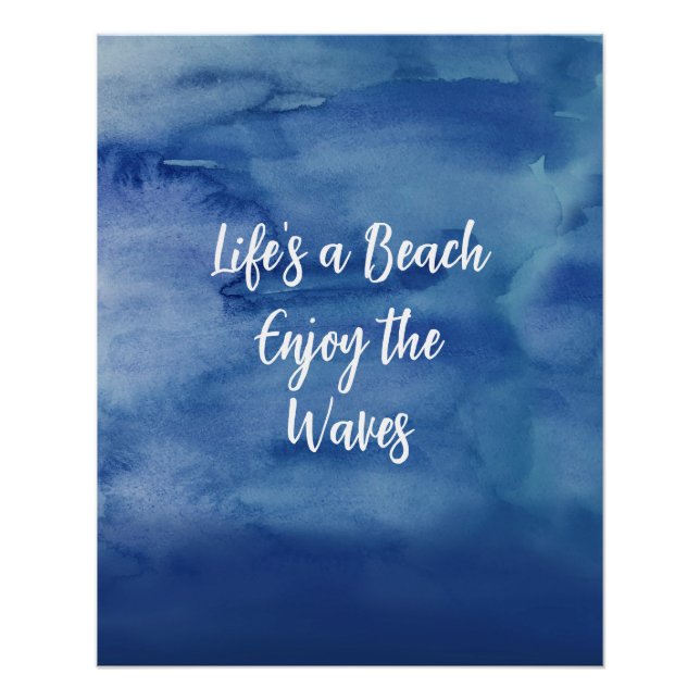Life's a Beach Genießen Sie das Waves Blue Texture Poster (Vorderseite)