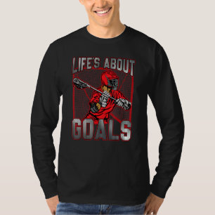Life's About Goals Lacrosse Lax Team Lacrosse Coac T-Shirt