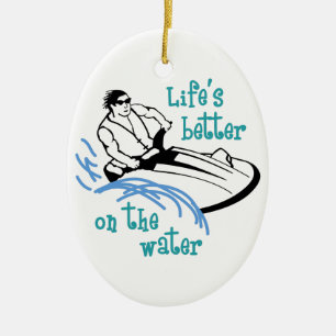 Lifes besser auf dem Wasser Keramik Ornament