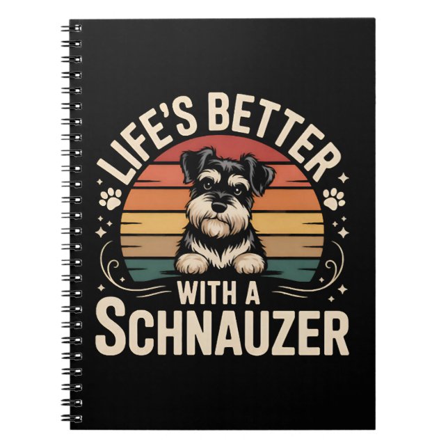 Life's Better With A Schnauzer Notizblock (Vorderseite)