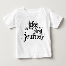 "Life's First Journey" Säugling T - Shirt