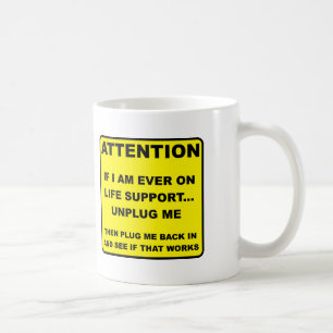 Lifesupport abschalten Lustiger Becher Tasse