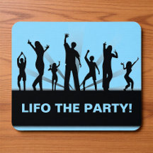 Lifo the Party Funny Accountant Joke Mousepad