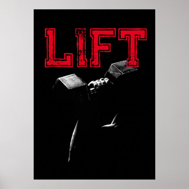 Lift Bodybuilding Fitness Motivational Poster (Vorne)