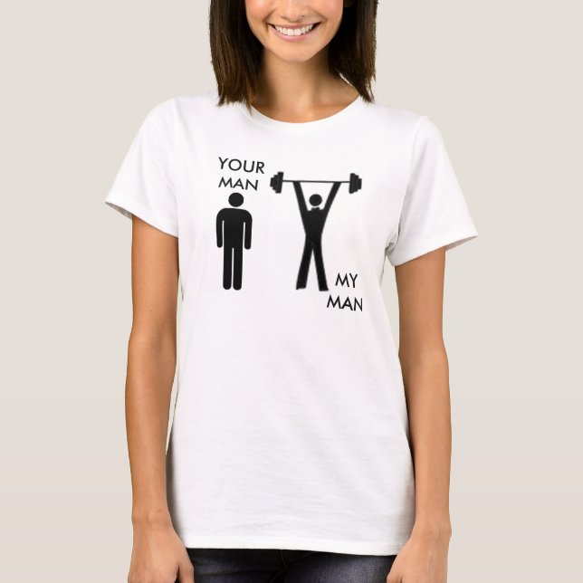 LIFT - DEIN MANN, MEIN MANN T-Shirt (Vorderseite)