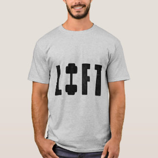 LIFT FITNESS GYM UND TRAINING T-Shirt