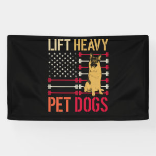 Lift Heavy Pet Dogs Gym for Weightlifters Vintage Banner
