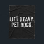 Lift Heavy Pet Dogs Gym Weightlifter Bodybuilder  Fleecedecke<br><div class="desc">Lift Heavy Pet Dogs Gym Weightlifter Bodybuilder</div>