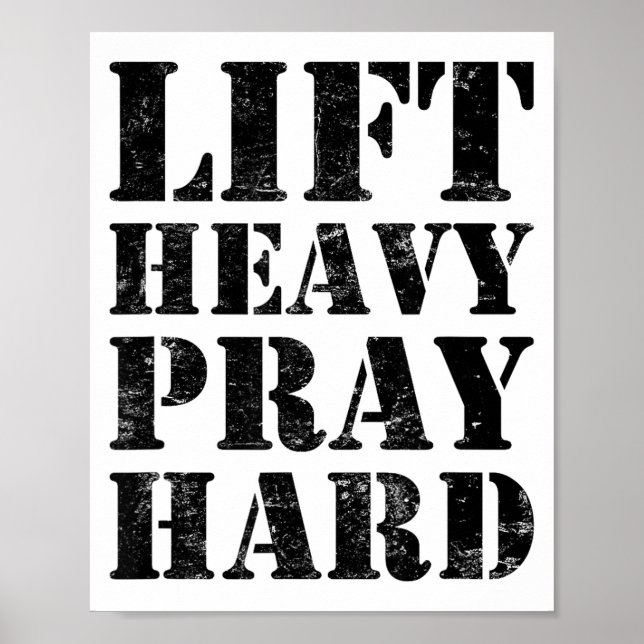 Lift Heavy Pray Hard Gym Christian Quote  Poster (Vorne)
