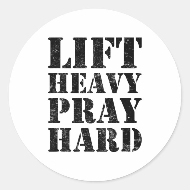 Lift Heavy Pray Hard Gym Christian Quote  Runder Aufkleber (Vorderseite)