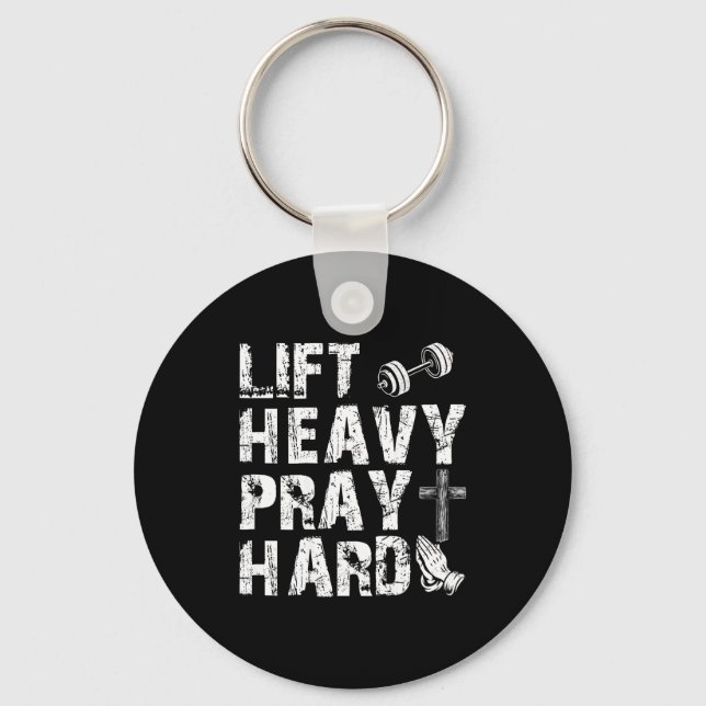 Lift Heavy Pray Hard Gym Workout Christian Gift On Schlüsselanhänger (Vorderseite)