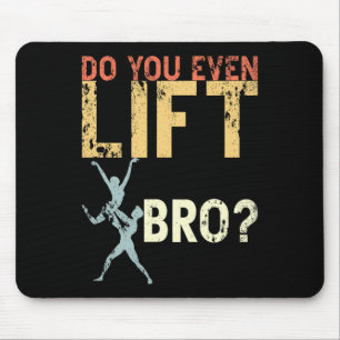 Lift ihr sogar Bro Ballett Funny Retro Tanz Lo Mousepad