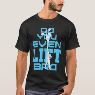 Lift ihr sogar Bro Funny Cheleading Men? T-Shirt