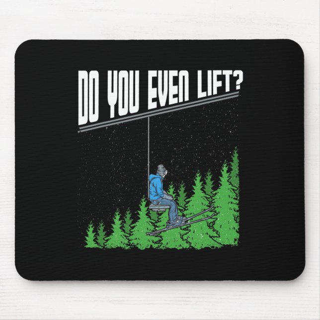 Lift ihr sogar den sonnigen Sessellift Ski Snowbo Mousepad (Vorne)