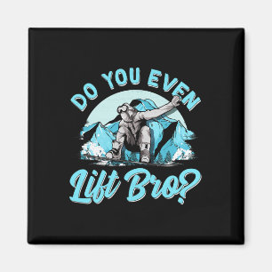 Lift man sogar Bro Ski Lift und Snowboarder und Magnet
