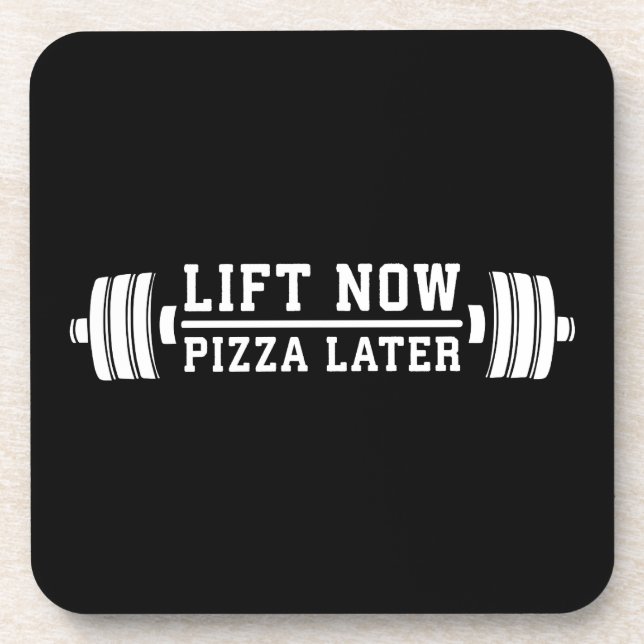 Lift Now, Pizza Spater, Barbell - Funny Novelty Gy Getränkeuntersetzer (Vorderseite)