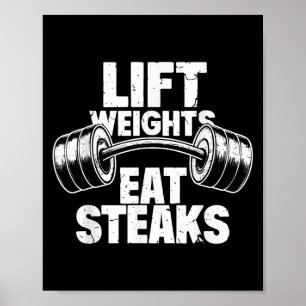 Lift Weichteile essen Steaks Funny Gym Fitness Mot Poster