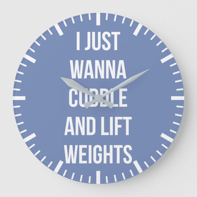 Lift Weight and Cuddle - Niedliches, lustiges, neu Große Wanduhr (Vorderseite)