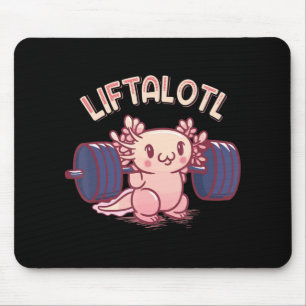 Liftalotl Lifting Axolotl Weightlift Gym Workou Mousepad